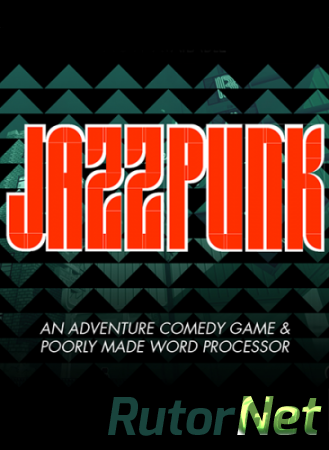 Jazzpunk [ENG / ENG] (2014)