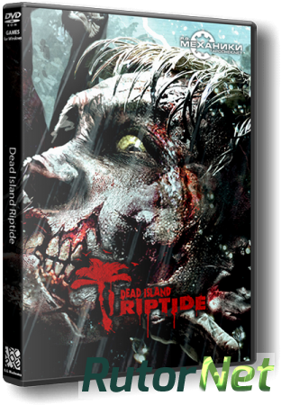 Dead Island: Dilogy (2011 - 2013) PC | RePack от R.G. Механики