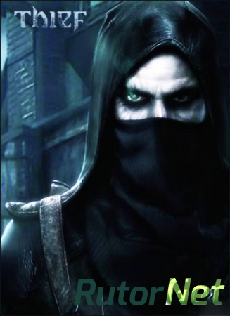 Thief: Master Thief Edition [RUS/MULTi8] [Pre-Load]