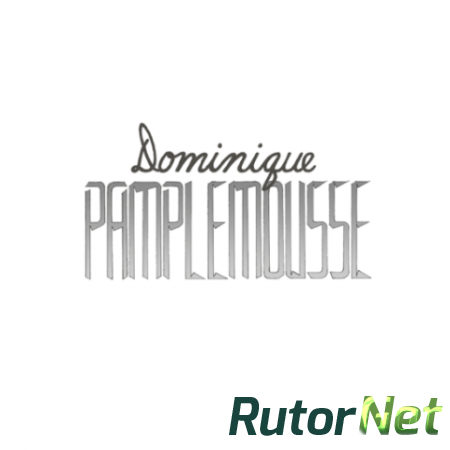 Dominique Pamplemousse [ENG / ENG] (2014)