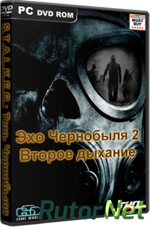 S.T.A.L.K.E.R.: Тень Чернобыля - Эхо Чернобыля 2: Второе дыхание (2007-2014) PC