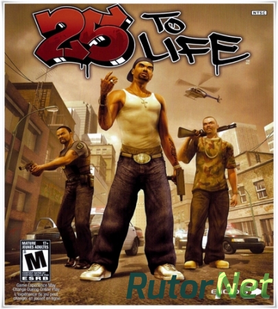 25 to Life [RUS / RUS] (2006) (1.0)