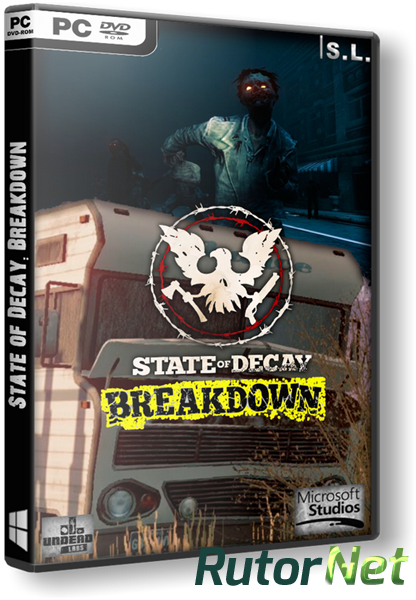 State of decay breakdown требования