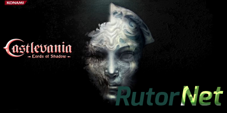 Castlevania: Lords of Shadow - Дилогия (2013-2014) PC | RePack by Mizantrop1337