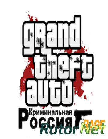 GTA 4 / Grand Theft Auto IV - Criminal Russia (2008-2014) PC