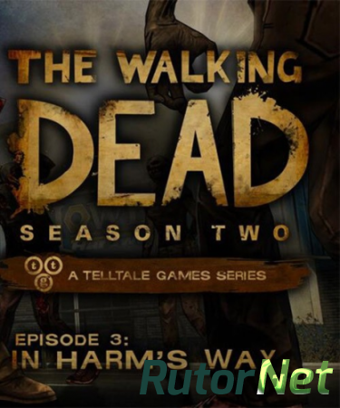 The Walking Dead: Season Two. Episode 1 - 3 [ENG] (2013)
