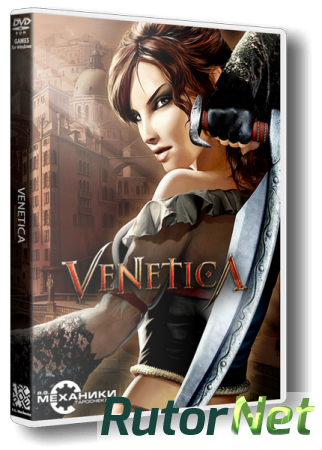 Venetica (2010) PC | RePack от R.G. Механики