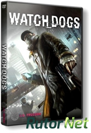 Watch Dogs - Digital Deluxe Edition [v 1.04.497 + 13 DLC] (2014) PC | RePack от R.G. Freedom