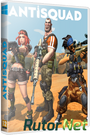 Antisquad (2014) PC | RePack от Fenixx