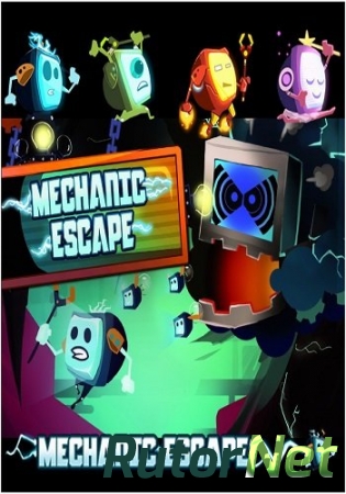 Mechanic Escape (2014) [En] [1.0 upd1] Repack Let'sРlay