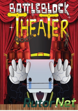 BattleBlock Theater (2014) [Multi] [1.1.1] Repack Let'sPlay
