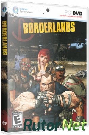 Borderlands: Game of the Year Edition (2010) PC | RePack от Audioslave