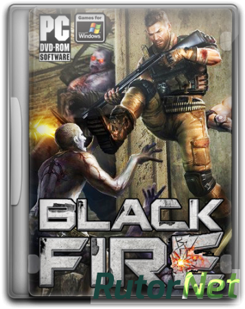 Black Fire - Zombie Apocalypse [v.2.0.5] (2013) PC