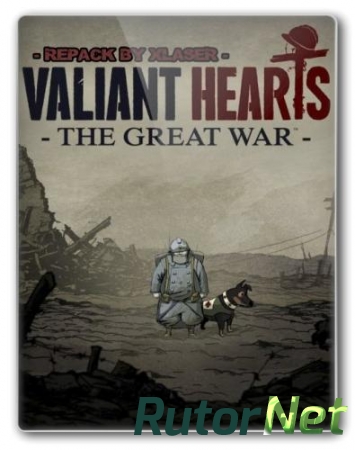 Valiant Hearts: The Great War (2014) РС | RePack от XLASER
