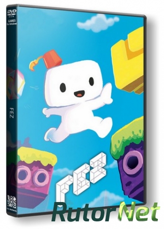 Fez [v 1.11] (2013) PC | RePack от xGhost