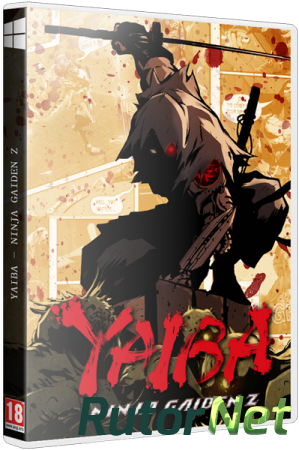 Yaiba: Ninja Gaiden Z (2014) РС | RePack от Audioslave