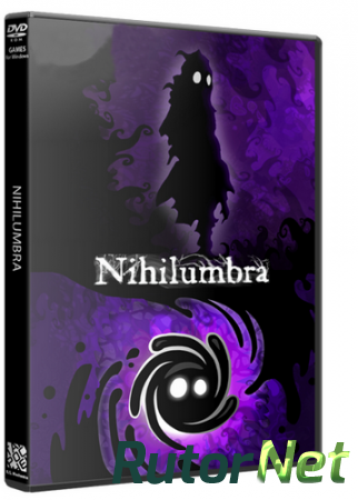 Nihilumbra (2013) PC | RePack от R.G. Механики