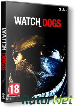 Watch Dogs - Digital Deluxe Edition [Update 2 + 13 DLC] (2014) PC | RePack by SeregA-Lus