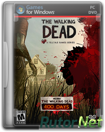 The Walking Dead: The Game. Season 1-2 (2013) PC | RePack от Audioslave
