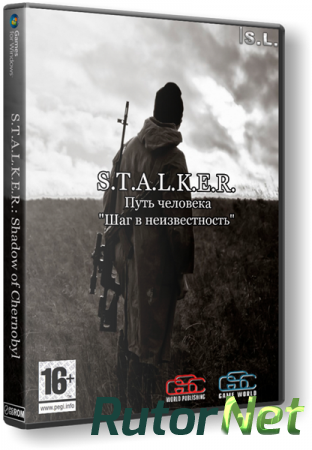 S.T.A.L.K.E.R.: Shadow of Chernobyl - Путь человека "Шаг в неизвестность" (2014) PC | RePack