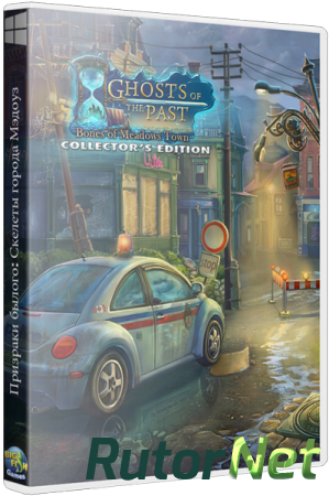 Призраки былого: Скелеты города Мэдоуз / Ghosts of the Past: Bones of Meadows Town CE (2014) РС