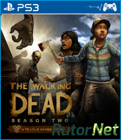 The Walking Dead: Season 2 (Episode 1-5) [PS3] [USA] [Ru/En] [3.55] [Cobra ODE / E3 ODE PRO ISO] (2013)