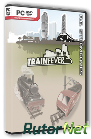 Train Fever (2014) PC | RePack от R.G. Steamgames