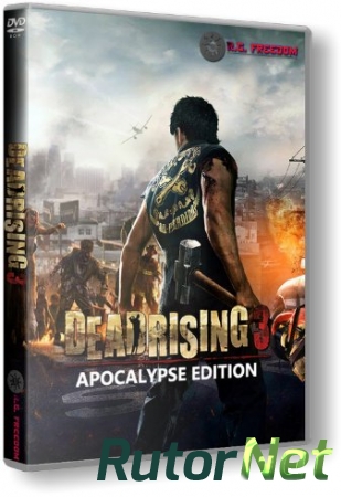Dead Rising 3 - Apocalypse Edition (2014) PC | RePack от R.G. Freedom