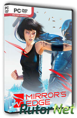 Mirror's Edge (2009) PC | Steam-Rip от R.G. Steamgames