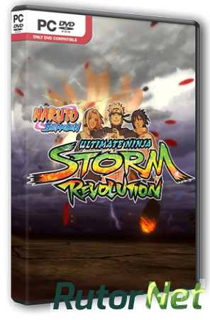 NARUTO SHIPPUDEN: Ultimate Ninja STORM Revolution (2014) РС | Steam-Rip от R.G. Steamgames
