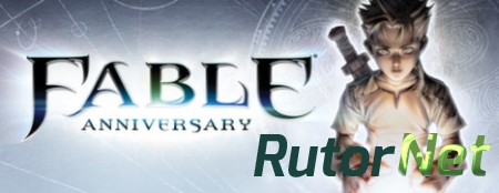 Fable Anniversary [Update 5] (2014) PC | Патч