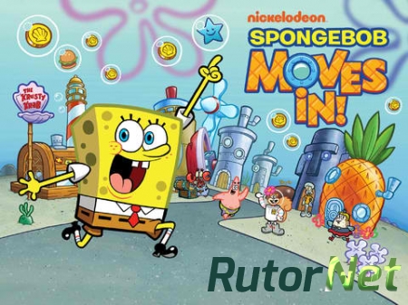 SpongeBob Moves In v4.10.00 [Симулятор, RUS]