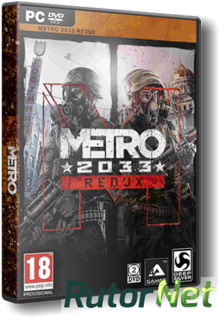 Metro 2033 - Redux [Update 5] (2014) PC | Лицензия