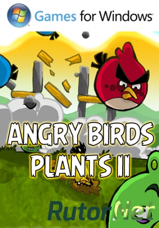 Angry Birds - Plants II [2014] [En/v.1.0] | PC