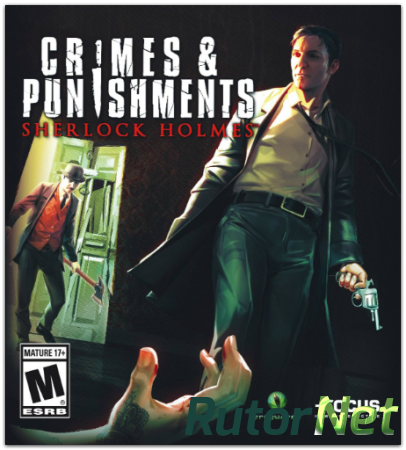 Sherlock Holmes: Crimes and Punishments (2014) PC | Лицензия