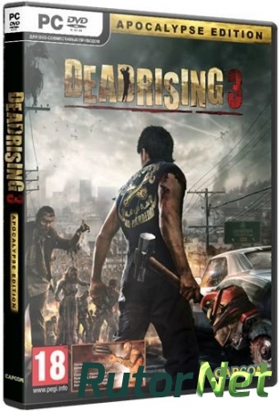 Dead Rising 3 - Apocalypse Edition [Update 3] (2014) PC | RePack от XLASER