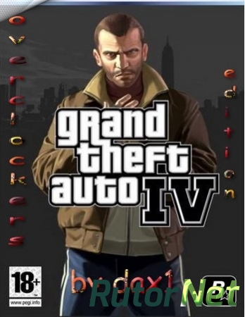 Grand Theft Auto IV: Complete Overclockers Edition (2010) PC | RePack от Dax1