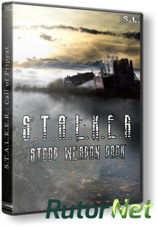 S.T.A.L.K.E.R.: Call of Pripyat - STCoP Weapon Pack (2014) PC | RePack by SeregA-Lus