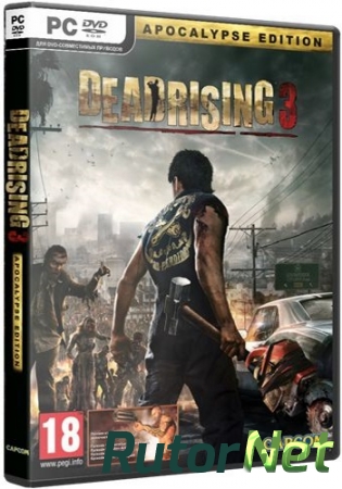 Dead Rising 3 - Apocalypse Edition [Update 6] (2014) PC | RePack от FitGirl
