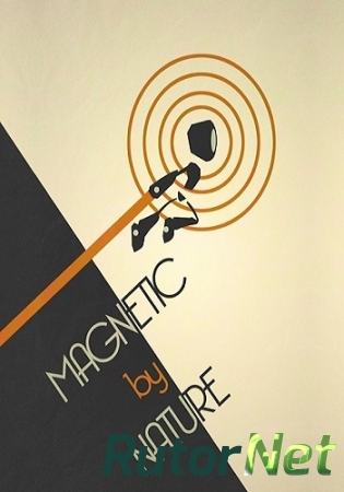 Magnetic By Nature [2014, Arcade / Platform]