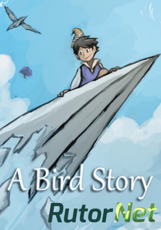 A Bird Story (2014) PC | Лицензия