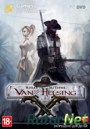 Van Helsing. Новая история / The Incredible Adventures of Van Helsing [v 1.3.3b + DLC] (2013) PC | SteamRip от Let'sРlay