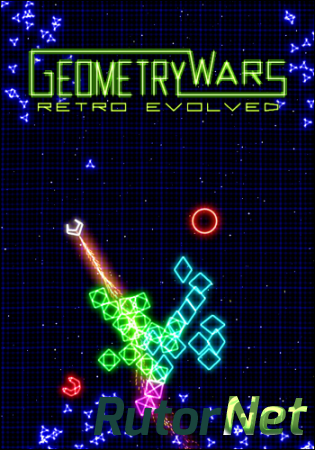 Geometry Wars - Дилогия (2007-2014) PC | RePack by Mizantrop1337