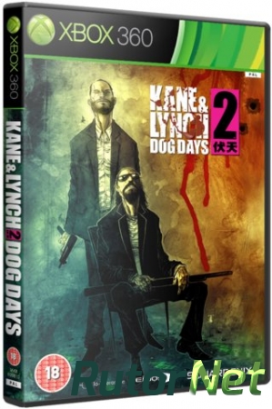 Kane & Lynch 2: Dog Days (2010) XBOX-360