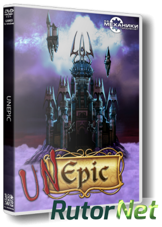UnEpic [GoG] [2011|Rus|Eng|Multi12]