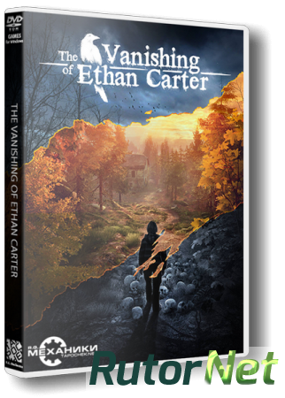 The Vanishing of Ethan Carter [Update 5] (2014) PC | RePack от R.G. Механики