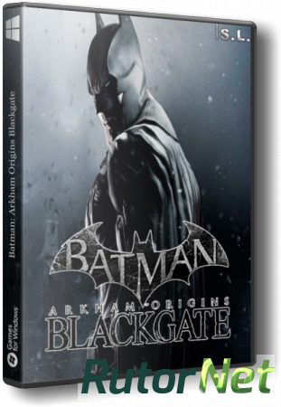 Batman: Arkham Origins Blackgate - Deluxe Edition (2014) PC | RePack by SeregA-Lus