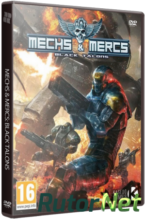 Mechs & Mercs: Black Talons (2015) PC | Лицензия