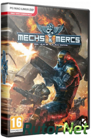 Mechs & Mercs: Black Talons (2015) [RUS][ENG][RePack] от R.G. Freedom