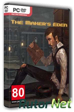 The Maker's Eden (2014) PC | RePack от R.G. Steamgames